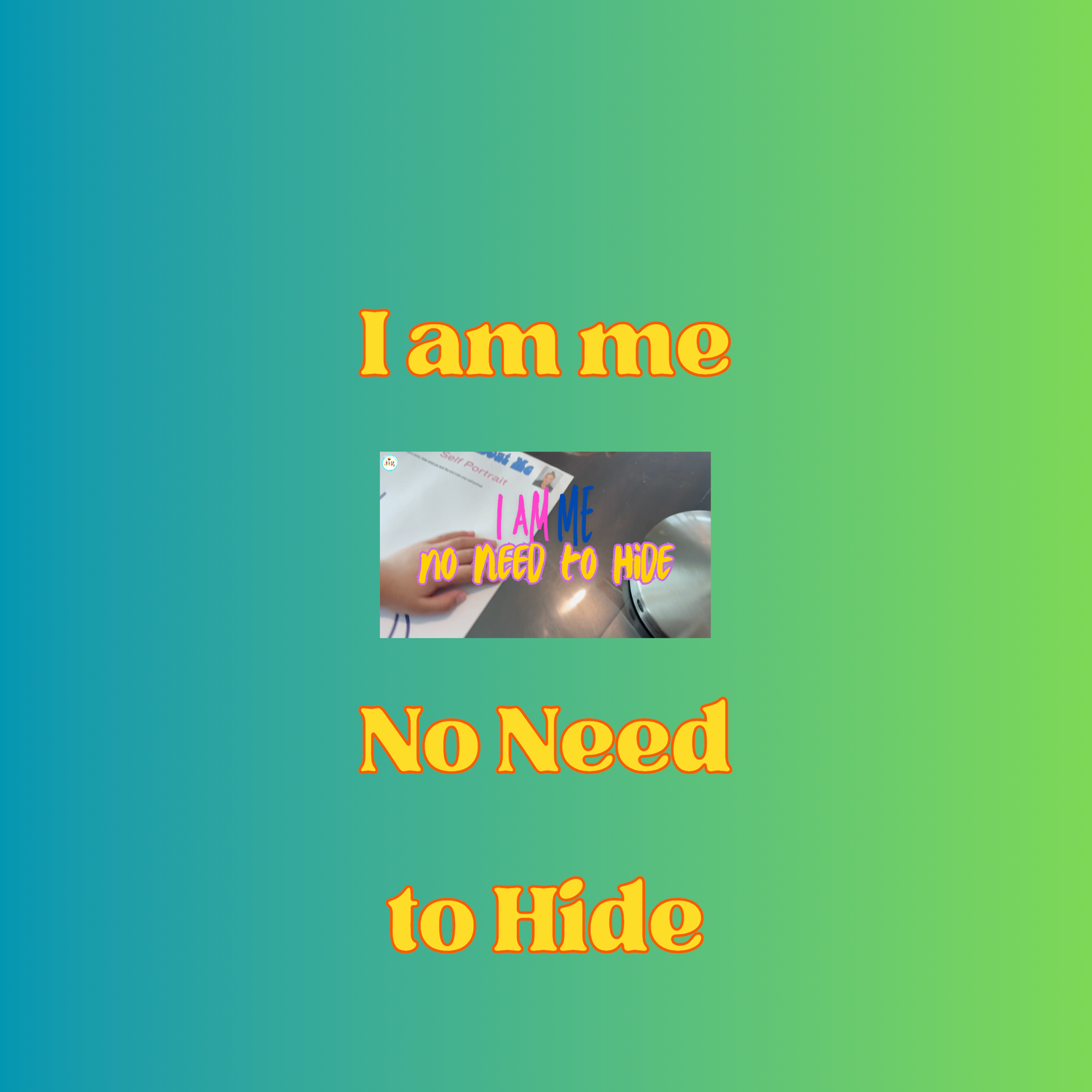 I Am Me No Need to Hide by The Diamonds